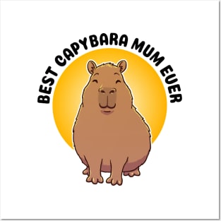 Best Capybara Mum Ever Posters and Art